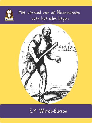 cover image of Het verhaal van de Noormannen over hoe alles begon